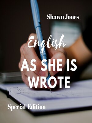 cover image of English as She is Wrote (Special Edition)